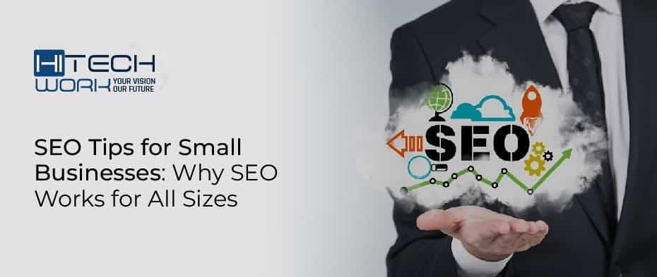 Infographic showing the top small business SEO tips including keyword research, on-page SEO, content creation, and local SEO strategies