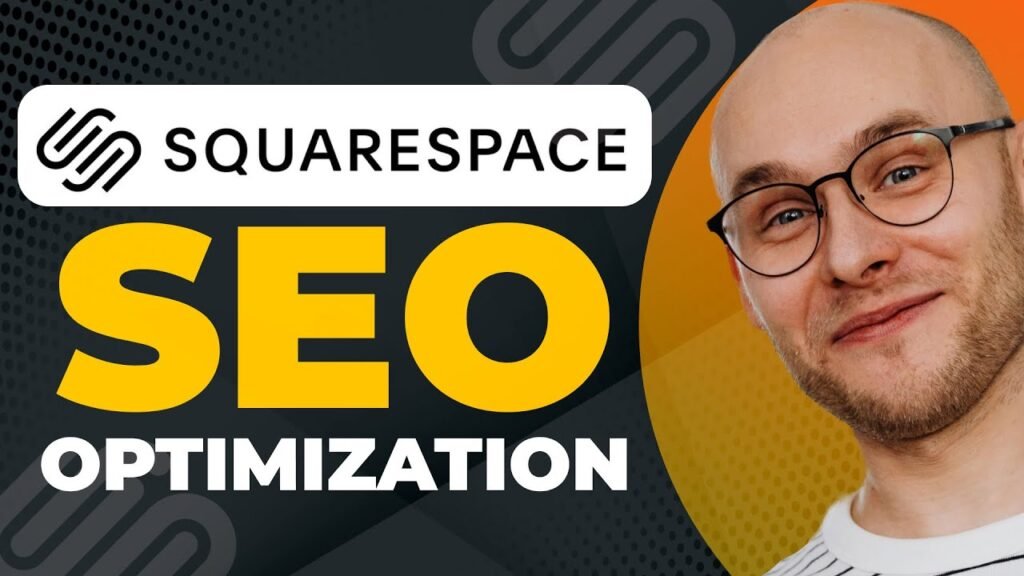SEO Squarespace tips to improve website ranking, traffic, and visibility on Google